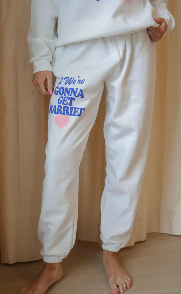 friday + saturday: gonna get married sweatpants-white